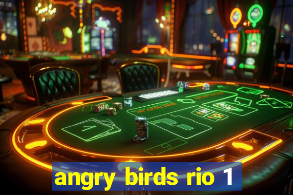 angry birds rio 1